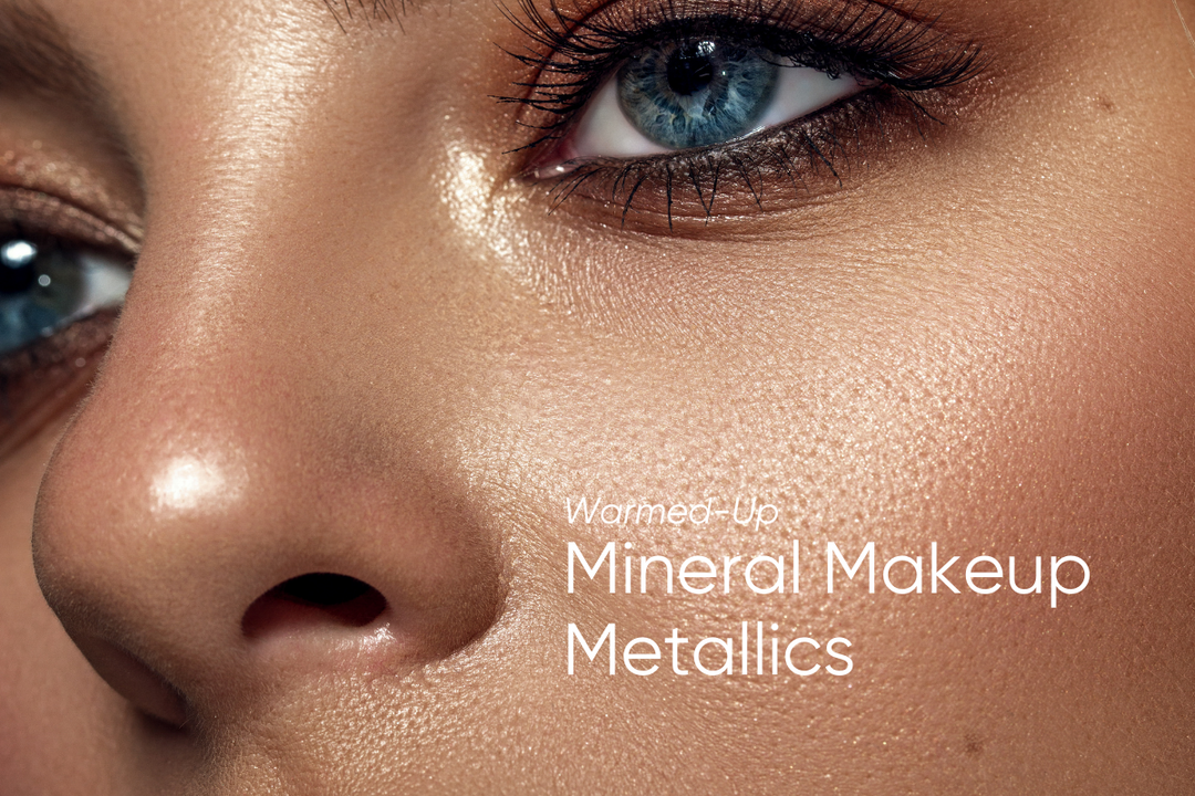 Warmed-Up Mineral Makeup Metallics | Issada Mineral Cosmetics & Clinical Skincare