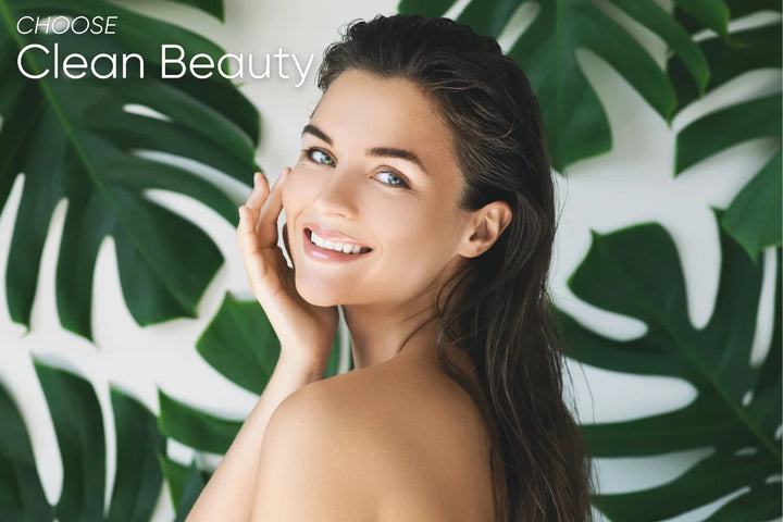 Why Choose "CLEAN" Beauty