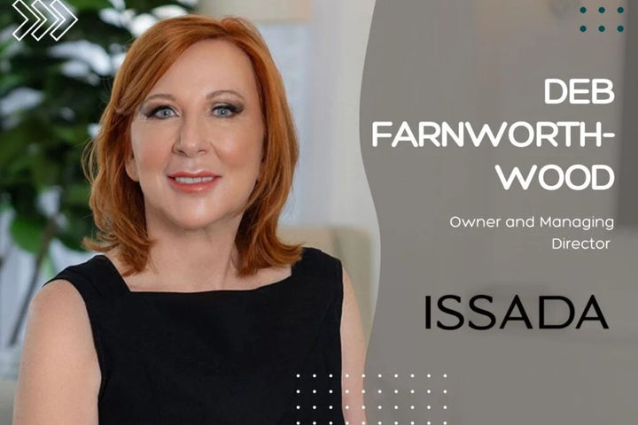 Transforming Skincare With A Visionary Approach At ISSADA Cosmetics: Deb Farnworth-Wood