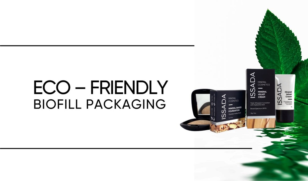 Eco- Friendly BioFill Packaging  | Issada Mineral Cosmetics & Clinical Skincare