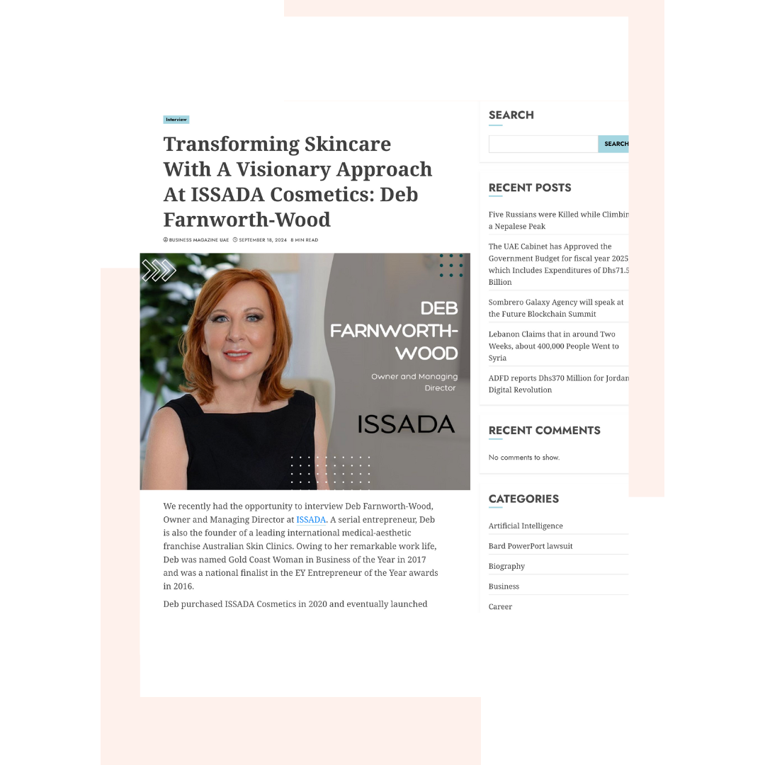 Transforming Skincare With A Visionary Approach At ISSADA Cosmetics: Deb Farnworth-Wood