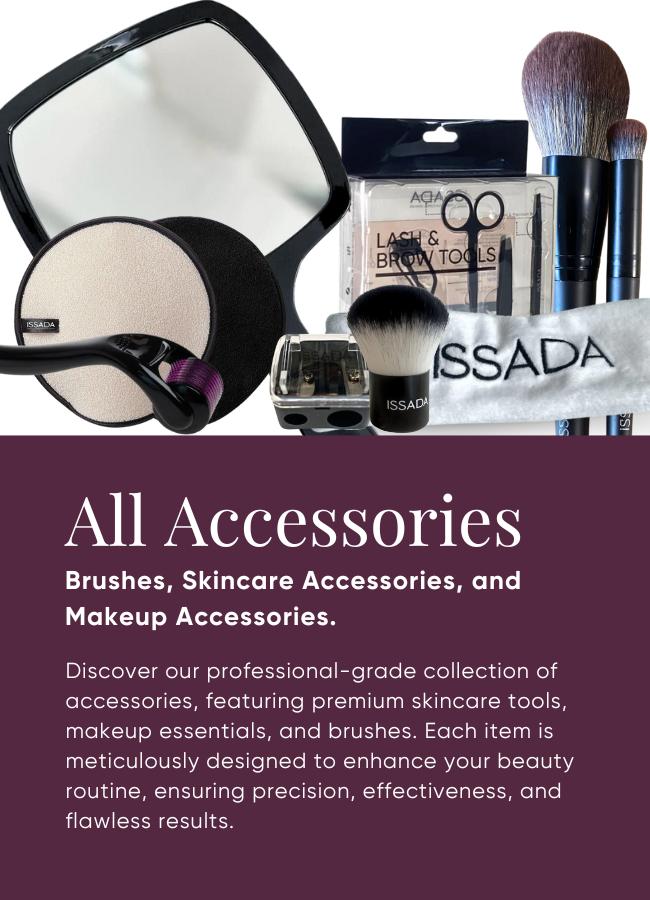 Accessories | Issada Mineral Cosmetics & Clinical Skincare