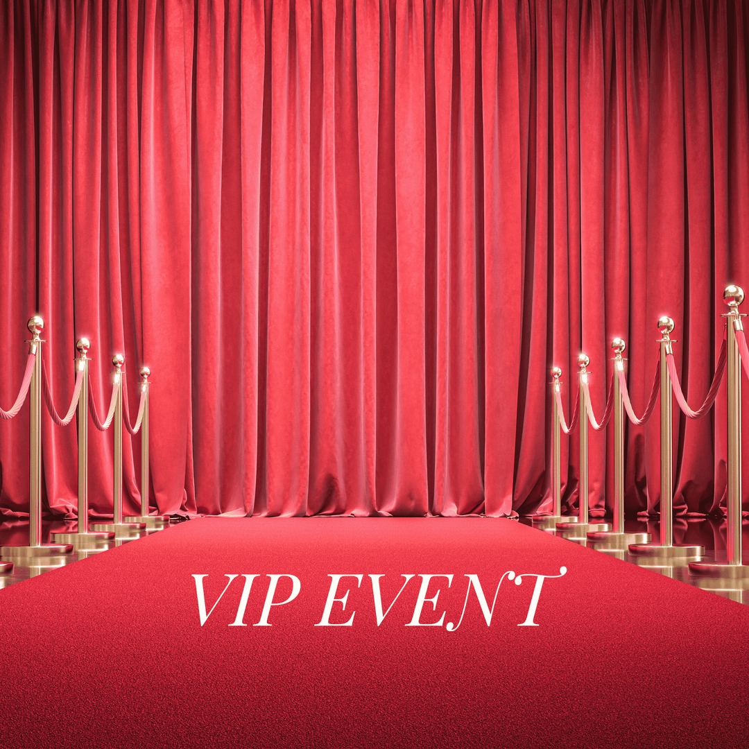 VIP EVENT
